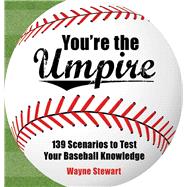 YOU'RE THE UMPIRE PA             ,9781602397934