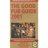 The Good Pub Guide 2001