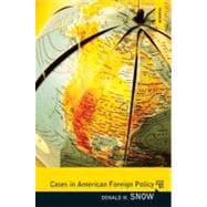 Cases in American Foreign Policy