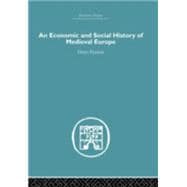 Economic And Social History of Medieval Europe