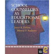 School Counselors As Educational Leaders