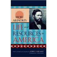 Mori Arinori's Life and Resources in America