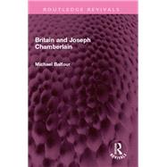 Britain and Joseph Chamberlain