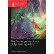 The Routledge Handbook of Applied Linguistics