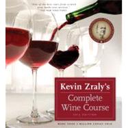 Kevin Zraly's Complete Wine Course