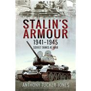 Stalin's Armour, 1941–1945
