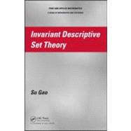 Invariant Descriptive Set Theory