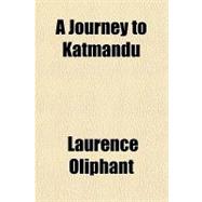 A Journey to Katmandu