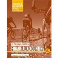Financial Accounting: Tools for Business Decision Making, Working Papers , 6th Edition