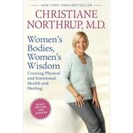 Women's Bodies, Women's Wisdom (Revised Edition),9780553807936
