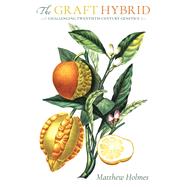 The Graft Hybrid