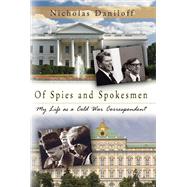 Of Spies and Spokesmen