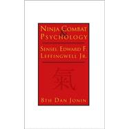 Ninja Combat & Psychology