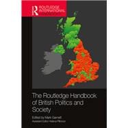 The Routledge Handbook of British Politics and Society
