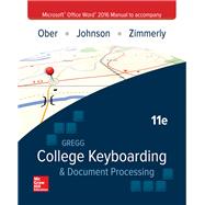 Microsoft Office Word 2016 Manual for Gregg College Keyboarding & Document Processing (GDP)