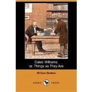Caleb Williams : Or, Things As They Are