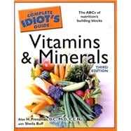 Complete Idiot's Guide to Vitamins & Minerals