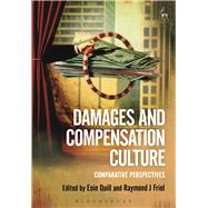 Damages and Compensation Culture Comparative Perspectives
