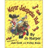 Mayor Jalapeno Hal