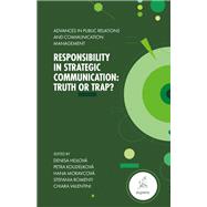 Responsibility in Strategic Communication
