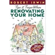 Tips and Traps When Renovating Your Home