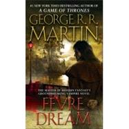 Fevre Dream A Novel
