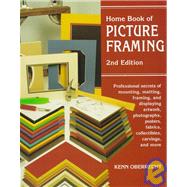 Home Book of Picture Framing