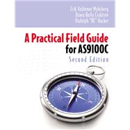 A Practical Field Guide for As9100c