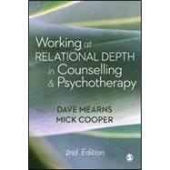 Working at Relational Depth in Counselling & Psychotherapy