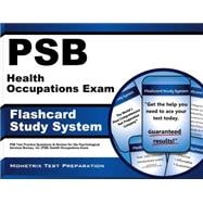 PSB Health Occupations Exam Flashcard Study System: PSB Test Practice Questions & Review for the Psychological Services Bureau, Inc (PSB) Health Occupations Exam