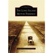 The Long Island Motor Parkway