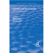 Liberalism and Social Justice: International Perspectives