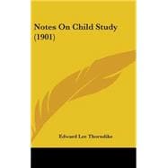 Notes on Child Study