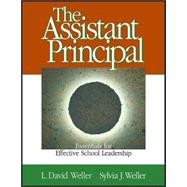 The Assistant Principal; Essentials for Effective School Leadership