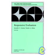 Responsive Evaluation New Directions for Evaluation, Number 92