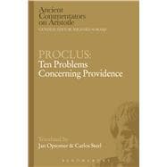 Proclus: Ten Problems Concerning Providence