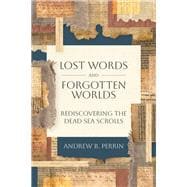 Lost Words and Forgotten Worlds