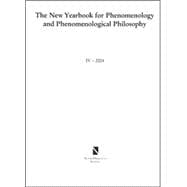 The New Yearbook for Phenomenology and Phenomenological Philosophy: Volume 4