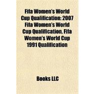 Fifa Women's World Cup Qualification : 2007 Fifa Women's World Cup Qualification, Fifa Women's World Cup 1991 Qualification