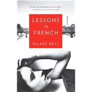 Lessons in French A Novel