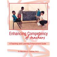 Enhancing Competency of Teachers: A Teaching-and-learning Enhancement Guide