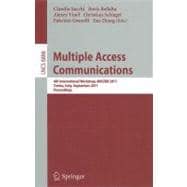 Multiple Access Communications : 4th International Workshop, MACOM 2011, Trento, Italy, September 12-13, 2011. Proceedings