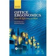 Office Ergonomics: Ease and Efficiency at Work, Second Edition