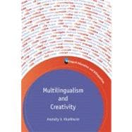 Multilingualism and Creativity