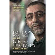 Imtiaz Sooliman and the Gift of the Givers A Mercy to All