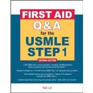 First Aid Q&A for the USMLE Step 1, Second Edition