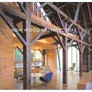 New Wood Architecture