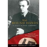 With Bound Hands