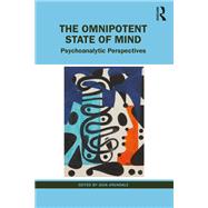 The Omnipotent State of Mind