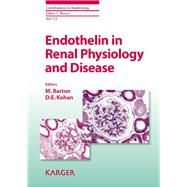 Endothelin in Renal Physiology and Disease